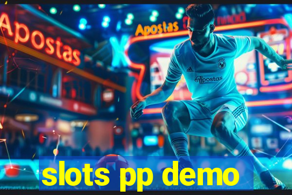 slots pp demo
